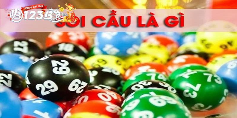 Soi Cầu Là Gì? Các Yếu Tố Ảnh Hưởng Và Cách Hiệu Quả 2 Khái quát về khái niệm soi cầu là gì chuẩn xác